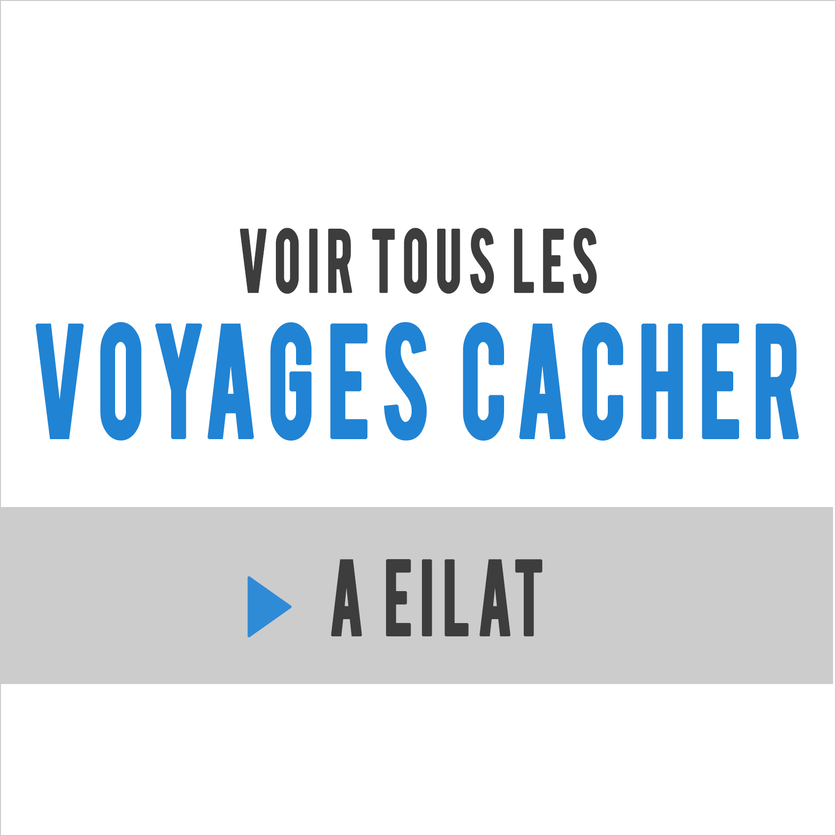 voyages cacher eilat