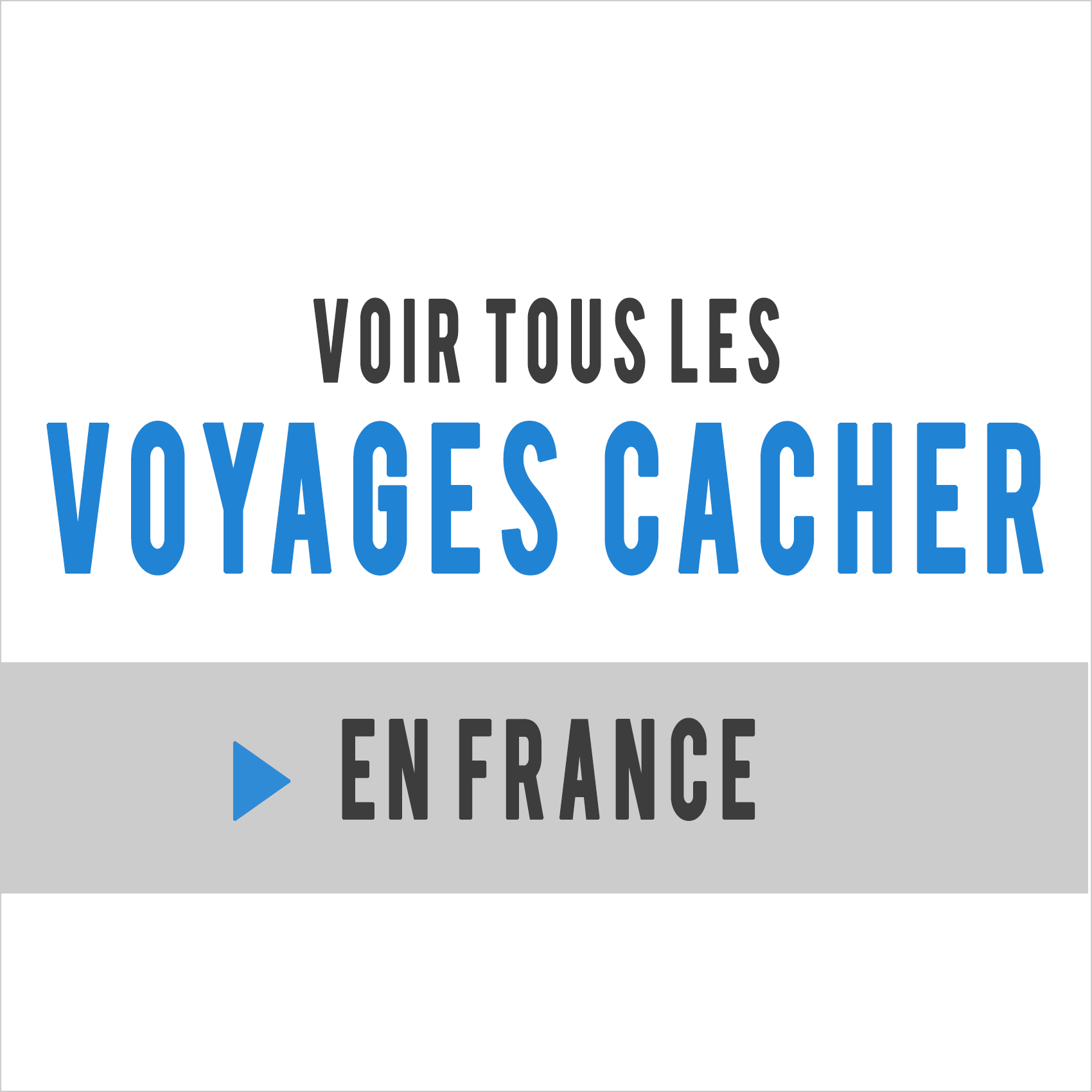 voyages cacher france